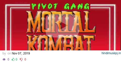 Mortal Kombat (Lyric Video) - Pivot Gang ft. Kari Faux pagalworld mp3 song download