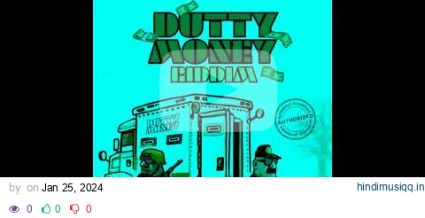 Dutty Money Riddim Instrumental (Updated Version) pagalworld mp3 song download