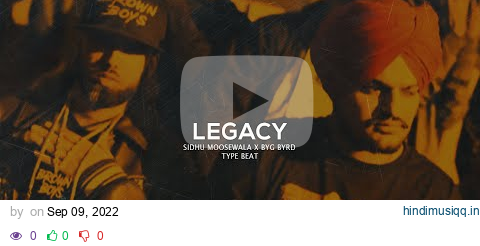 SIDHU MOOSEWALA X BYG BYRD TYPE BEAT - "LEGACY" | PBX1 TYPE BEAT pagalworld mp3 song download