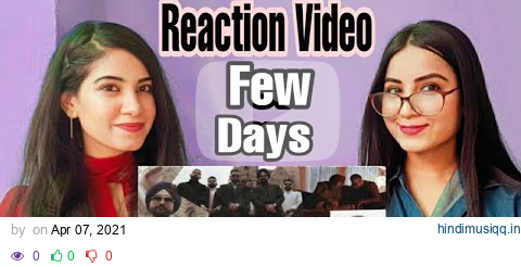 Few Days (Full Video) karan Aujla |Amantej Hundal |Yeah Proof |Latest Punjabi Songs|Reaction Video| pagalworld mp3 song download