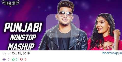 Non stop || Punjabi mashup || Dj Hans || Dj kirat || 360 kbps .mp4 pagalworld mp3 song download