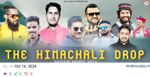 The Himachali Drop | Pahadi EDM Remix | #Himachal pagalworld mp3 song download