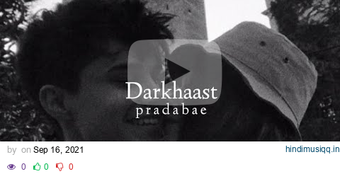 Darkhaast (slowed + reverb) pagalworld mp3 song download