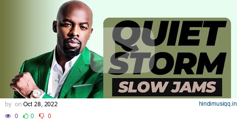 Quiet Storm Slow Jams Vol 1. [Joe, Silk, Usher, Maxwell, Xscape] pagalworld mp3 song download