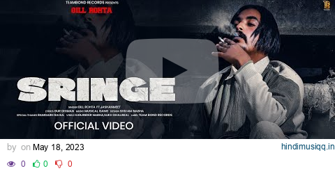 Sringe(Official Video) Gill Rohta Ft.Jashanmeet | Gur Dhiman | Latest Punjabi Songs | Songs 2023 pagalworld mp3 song download