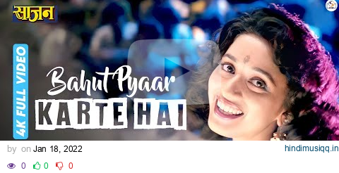 Bahut Pyaar Karte Hai - 4K Video | Saajan | Madhuri Dixit | 90's Best Hindi Romantic Songs pagalworld mp3 song download