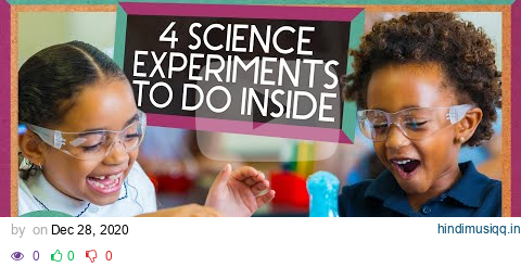 4 Amazing Science Experiments for a Day Inside | Compilation | SciShow Kids pagalworld mp3 song download