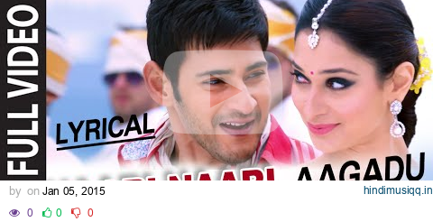 OFFICIAL Naari Naari Video Song with Lyrics || Aagadu || Super Star Mahesh Babu, Tamannaah pagalworld mp3 song download