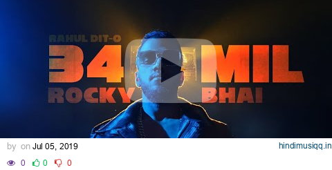 RAHUL DIT-O | ROCKY BHAI | OFFICIAL MUSIC VIDEO | KGF | Tribute | #rockybhai  | #rahuldito pagalworld mp3 song download