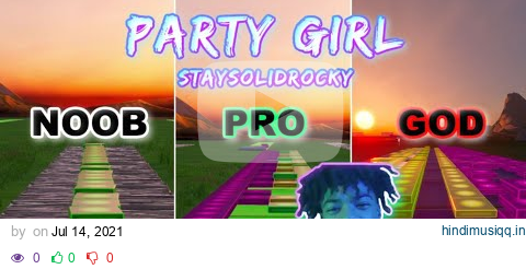 StaySolidRocky - Party Girl - Noob vs Pro vs God (Fortnite Music Blocks) pagalworld mp3 song download