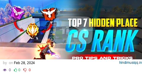 TOP 7 HIDDEN PLACE IN CS RANK 🤯 | IN TAMIL | NEXTERA MAP SECRET PLACE | CS RANK PUSH TIPS & TRICKS | pagalworld mp3 song download