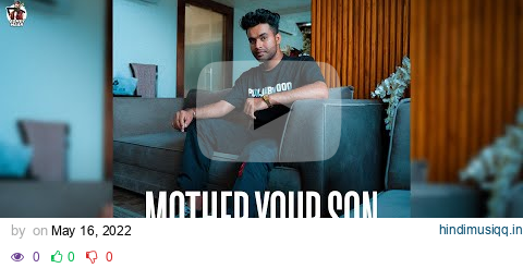 Mother Your Son | Romey Maan | Sulfa | Quack Production | Latest New Punjabi Songs 2022 pagalworld mp3 song download