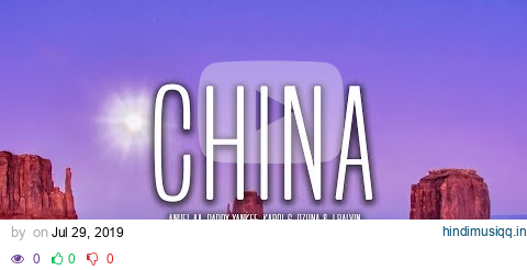 Anuel AA, Daddy Yankee, Karol G, Ozuna & J Balvin - China (Lyrics / Letra) pagalworld mp3 song download