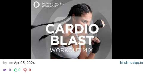 Cardio Blast Workout Mix Vol. 23 by Power Music Workout (142-157 BPM) pagalworld mp3 song download