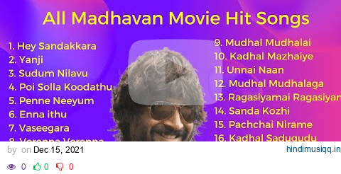 Hits of Madhavan Tamil | Madhavan Love Songs | Madhavan Movie Songs | All Madhavan Movies Songs pagalworld mp3 song download