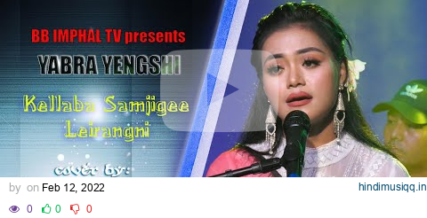 KELLABA SAMJEEGI LEIRANG || Cover by Devia Kshetrimayum pagalworld mp3 song download