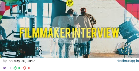 Inspiring and Motivating Interview Becoming a Filmmaker - Matt Alonzo pagalworld mp3 song download