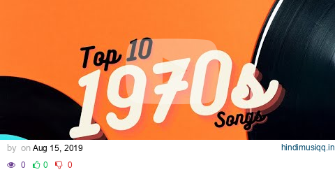 Top 10 1970s Songs pagalworld mp3 song download