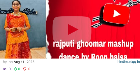 rajputi ghoomar mashup I rajasthani dance video I dance by roop baisa I pagalworld mp3 song download