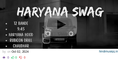 Haryana Swag🔥🥶| [ Best Slowed and Reverb Songs ] | Top Attitude Songs🔥 pagalworld mp3 song download