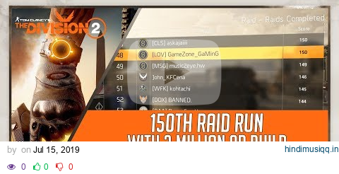 The Division 2 | 150th Raid Run | Playing With Xbox One Controller | Eagle Bearer pagalworld mp3 song download