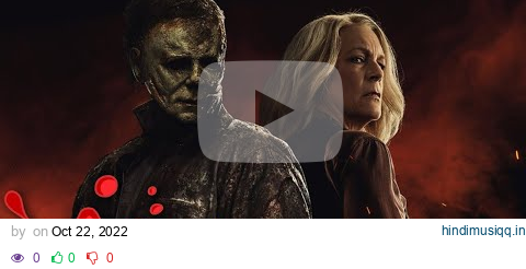 Laurie Strode Sings A Song (Michael Myers Halloween Ends Horror Film Parody)(NEW SONG EVERYDAY!) pagalworld mp3 song download