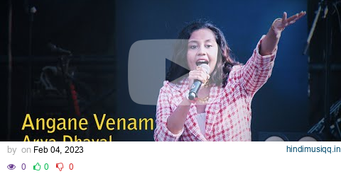 Angane Venam | Arya Dhayal Live | Indiegaga Kochi 2023 pagalworld mp3 song download