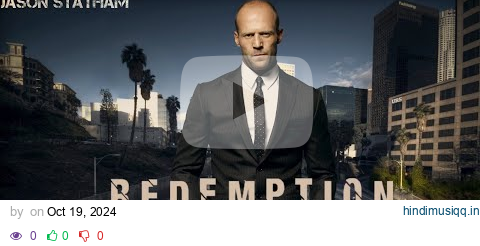 Redemption 2024 - Jason Statham - New Action Movie Eng 2024 - Action Movie Full pagalworld mp3 song download