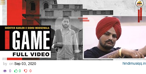 GAME  (Full Video)  Shooter Kahlon | Sidhu Moose Wala | Hunny PK Films | Gold Media | 5911 Records pagalworld mp3 song download