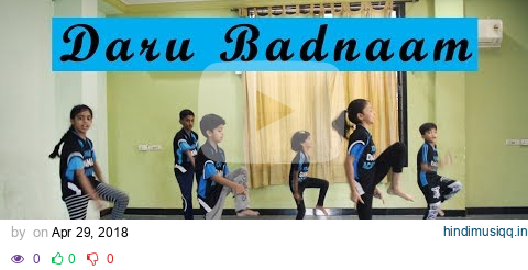 Daru Badnaam - Dance Choreography | SDA | Kamal Kahlon & Param Singh pagalworld mp3 song download