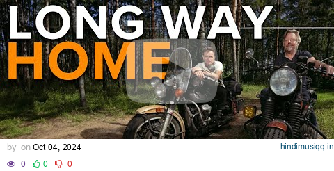 Long Way Home - Ewan McGregor & Charley Boorman (2025) pagalworld mp3 song download