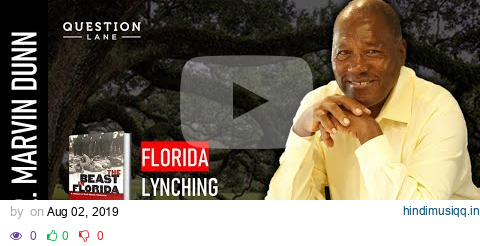 Dr. Marvin Dunn on Florida Man, Racism & Lynchings pagalworld mp3 song download