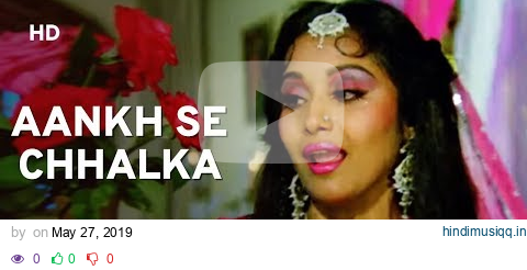 Aankh Se Chhalka (HD) | Bud-Kaar (1987) | Alka Yagnik Hits | Bollywood Hindi Song pagalworld mp3 song download