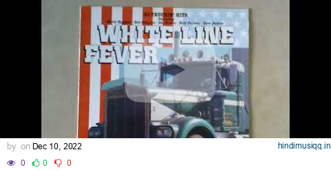 White Line Fever - Various Artists pagalworld mp3 song download