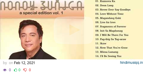 Nonoy Zuniga Songs Nonstop Compilation. Best songs of Nonoy Zuniga pagalworld mp3 song download