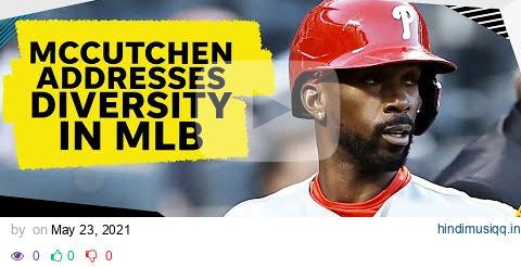 Phillies’ Andrew McCutchen explains MLB’s diversity issues |Sports Seriously pagalworld mp3 song download