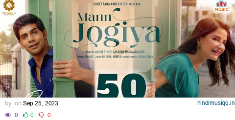 Mann Jogiya | Official Song | Arijit Singh,Ishita Vishwakarma | Anique | Dheeraj | Pyaar Hai Toh Hai pagalworld mp3 song download