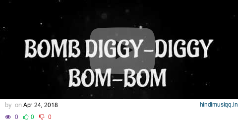 Bom Diggy Diggy (Full Lyrics) | Zack Knight | Jasmin Walia | Sonu Ke Titu Ki Sweety (LYRIC VIDEO) pagalworld mp3 song download