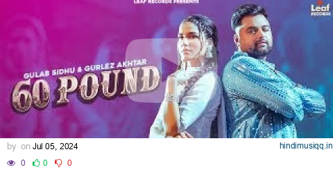 koka m leyata kal 60 pound da | latest punjabi song 2024 | gulab sandhu | official music video | pagalworld mp3 song download