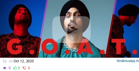 Diljit _Dosanjh recommend  song ( g. o. a. t)|new song |full audio |new punjabi song 2020 pagalworld mp3 song download