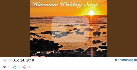 Hawaiian Wedding Song pagalworld mp3 song download