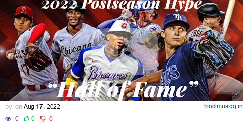 2022 MLB Postseason Hype | “Hall of Fame” pagalworld mp3 song download