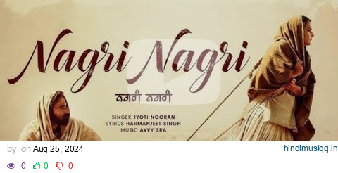 Nagri Nagri (Official Video) Roopi Gill | Jass Bajwa | Jarnail Singh | Jyoti N| Avvy S | Bibi Rajni pagalworld mp3 song download