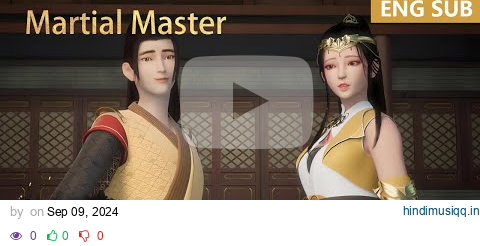 ENG SUB | Martial Master [EP309] episode english pagalworld mp3 song download