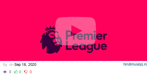 Premier League Music 2020/21 pagalworld mp3 song download