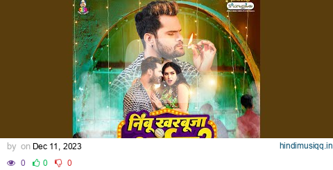 Nimbu Kharbuja Bhail 2 pagalworld mp3 song download