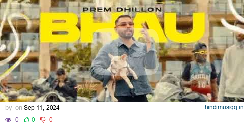 Bhau (Official Song) Prem Dhillon | Snapy | Latest Punjab Sons 2024 | New Punjabi Songs 2024 pagalworld mp3 song download