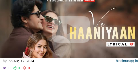 Ve Haniya Ve Dil Janiya (Lyrics) Neha Kakkar | Ravi Dubey & Sargun Mehta | Avvy Sra | Ve Haaniyaan pagalworld mp3 song download