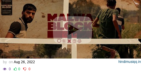 Malwa Block (Cover Video) | Sidhu Moose Wala | Wazir Patar | Hunny PK Films | Moosetape pagalworld mp3 song download