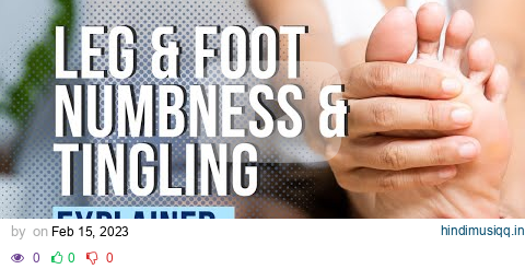 Leg and Foot Numbness and Tingling Explained pagalworld mp3 song download